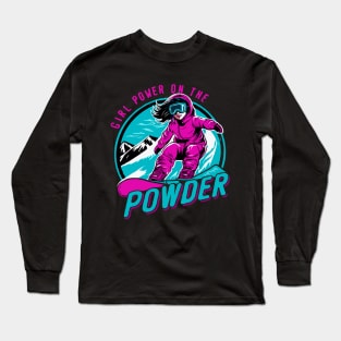 Girl Power on the Powder, Snowboarding Girl Long Sleeve T-Shirt